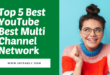 Top 5 Best Multi Channel Network MCN