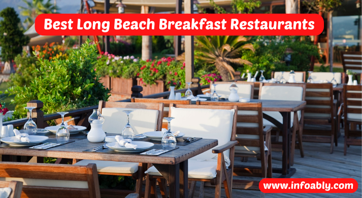 Best Long Beach Breakfast Restaurants
